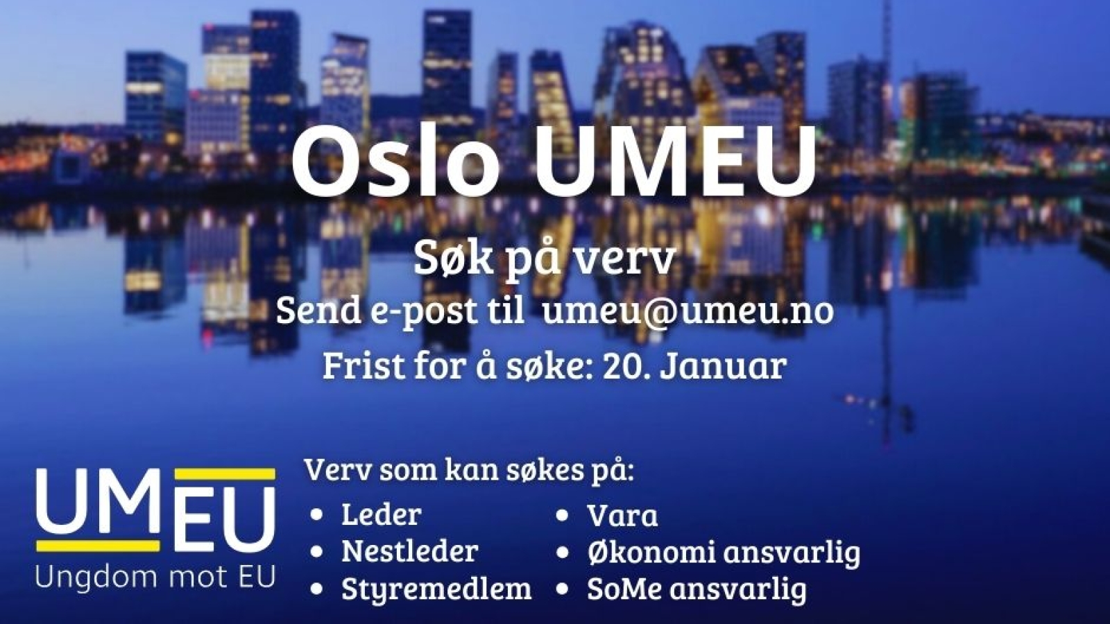 Nå kan du søke verv i Oslo UMEU