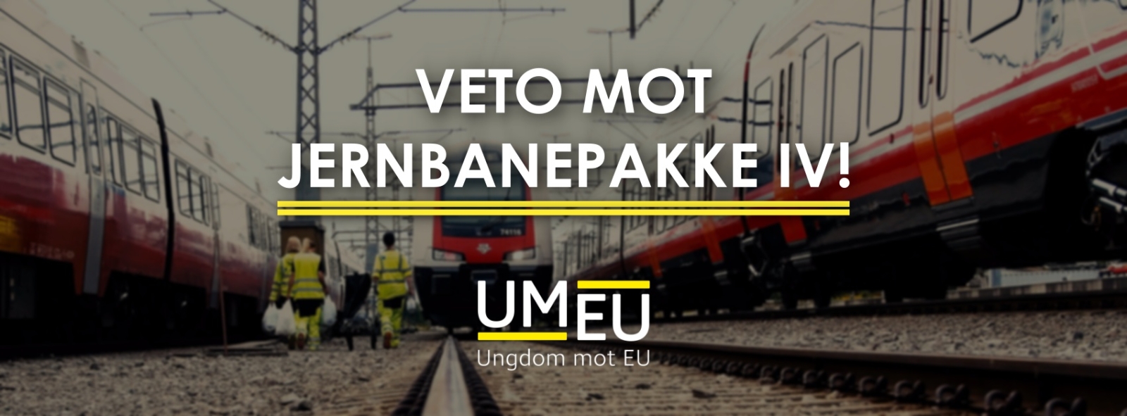 Politisk markering mot Jernbanepakke IV